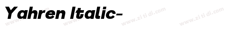 Yahren Italic字体转换 Yahren Italic字体转换